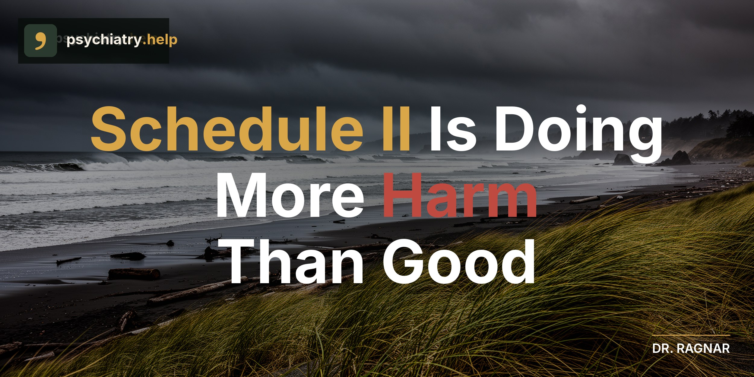 Schedule II is doing more harm than good