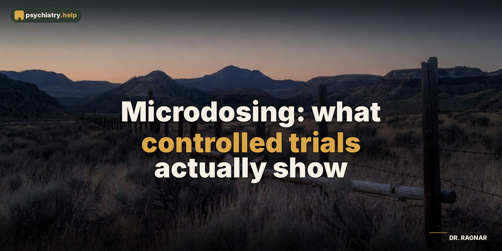 Microdosing: what controlled trials actually show