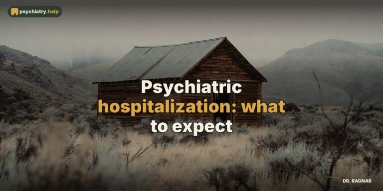 Psychiatric hospitalization: what to expect